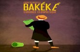 Bakéké - Version Sallek… · Voir le teaser Création 2019 - Spectacle solo Durée: 50 min Salle et chapiteau Tout public, à partir de 5 ans
