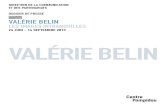 24 JUIN - 14 SEPTEMBRE 2015 VALÉRIE BELIN · la Galerie Nathalie Obadia 3 avril 2015. 4 Mannequins (Sans titre), 2003 Épreuve gélatino-argentique 105x 85 cm (avec cadre) Collection