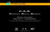 C.A.S. Caravan Alarm System - Thitronik GmbH€¦ · 1.9.2 Remplacer la pile du capteur magnétique : - Ouvrir le boîtier en soulevant légèrement au niveau de l’encoche du côté