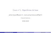 Cours n°1- Algorithmes de basepagesperso.lip6.fr/Maria.Gradinariu/IMG/pdf/cours-1.pdf · d’équations.Sonnomestàl’originedumot"algorithme". (Polytech’Sorbonne) cours n 1 2018-2019