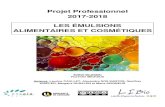 Projet Professionnel 2017-2018 LES ÉMULSIONS ALIMENTAIRES ...ensaia.univ-lorraine.fr/telechargements/rapport-final-emulsions-2018.… · Contrairement à ce que l¶on pense la dimension