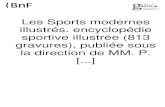 Les Sports modernes illustrés. encyclopédie sportive ...€¦ · Sports modernes 22 UNE PARTIE DEREBOT SUR LAPLACE DE SARE (BASSES-PYRÉNÉES) LA PELOTE BASQUE M-: 1to les traits