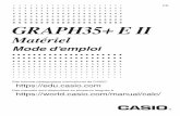GRAPH35+ E IIEII_Hard_FR.pdf · La calculatrice est équipée avec de la mémoire flash pour la sauvegarde des données. Il est conseillé de toujours sauvegarder vos données dans