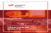 TRADITION OF QUALITY NIKSIC ONLI… · Enerji Gemicilik Havacılık Sanayi Altyapı Yol yapımı Makine. Tosçelik Nikšić; piyasa değeri yüksek olan özel, alaşımlı ve takım
