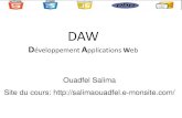 DAW - e-monsitesalimaouadfel.e-monsite.com/medias/files/2017-les-formulaires-1.pdf · élément  pour lequel la validation du contenu échoue par rapport au type de donnée
