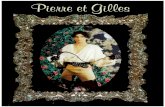 et Gilles... · PDF file Perhaps the difference between the ciassical femme fatale and her male counterpart (embodied in the sailor, the martyr. the gigolo. the god-like workman or