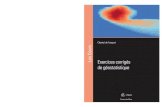 Chantal de Fouquet Les Cours - Presses des Mines€¦ · e recueil d’exercices vise à faire le lien entre la théorie de la géostatistique et la pratique. Savoir poser les équations