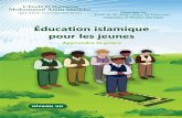 Éducation islamique de la jeunesse · Que la prière et le salut soient sur l’élite des prophètes et le guide des messagers, notre maître et bien-aimé Mohammad, le clément