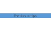 Exercices corrigés - FSJESMfsjesm.ma/.../uploads/2020/04/lundi_6_avril_2020_exercices_cor.pdf · Exercices corrigés. Exercice I On considère le modèle yt = a xi + b +eioù i=1,…N