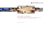 ETUDE ETHOS€¦ · La Fondation Ethos regroupe plus de 200 caisses de pension et institutions suisses exonérées fiscalement. Créée en 1997, elle a pour but de promouvoir l’investissement