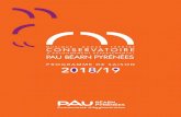 PROGRAMME DE SAISON 2018/19 - Pau...12 13 MASTER CLASS DE PERCUSSION Dans le cadre de la saison 2018-2019 de l'Oppb, le Conservatoire sollicite les artistes invités pour des rencontres,