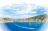 Les Perles de Saint-Tropez - Cerenicimo...Les Perles de Saint-Tropez Un emplacement d’exception Entre le Massif des Maures et la mer Méditerranée, au cœur du « Domaine les Parcs
