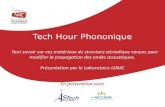 Tech Hour Phononique - NAE€¦ · 0.0001 0.0002 0.0003 30 210 60 240 90 270 120 300 150 330 180 0 • Phénomène d’auto-collimation d'une source ultrasonore insérée dans un