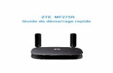 ZTE MF275R Guide de démarrage rapide - Wireless Dealerimages.wirelessdealer.ca/images/phones/userguide4055.pdfL’appareil utilise les réseaux 4G/LTE et il prend en charge le service