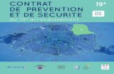 CONTRAT DE PREVENTION ET DE SECURITE DU 19€¦ · 2 sommaire gouvernance du contrat de prevention et de securite p-4 i - plan d’action du contrat de prevention et de securite 2015/2020