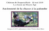 Dictionnaire de la palombe - Château de Roquetaillade 18 mai 2019 La …dictionnairedelapalombe.blogs.sudouest.fr/media/01/00/... · 2019. 5. 19. · Dictionnaire de la palombe.