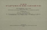 LES PAPYRUS DE GENÈVEdoc.rero.ch/record/27209/files/Volume3.pdf · 2013. 2. 8. · regretté Claude Wehrli en collaboration avec Bertrand Bouvier. Ce dernier se charge maintenant