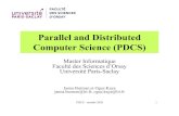Parallel and Distributed Computer Science (PDCS)kayaogz.github.io/master-pdcs/docs/rentree-pdcs-2020.pdf · 2020. 9. 10. · PDCS -rentrée 2020 18 Notes et compensation • Les crédits