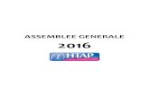 ASSEMBLEE GENERALE 2016 - HTAP FRANCE...Caunes Minervois (11) 27 mars Trail de l’Agent Dou le Creil (60) 1er avril Concert chorale Saumur (49) 8 octobre Soirée dansante Congrès