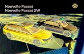 Nouvelle Passat Nouvelle Passat SW - Volkswagen · 2020. 8. 11. · Nouvelles Passat et Passat SW 13 Un maximum de place. Y compris pour vos enfants. Accédez à l'espace pour vos