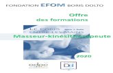 New FONDATION EFOM BORIS DOLTO · 2020. 3. 5. · Les programmes de formation continue EFOM prennent en compte les enjeux de santé nationaux et régionaux, notamment l’augmentation