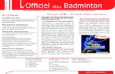 New Numéro 22 - Juillet 2012 LOfficiel Badminton · 2020. 2. 12. · Yonex IFB : C’est déjà demain Pour la 6e année consécutive, Paris accueille une étape du circuit Su-perSeries