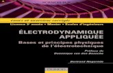 Bases et principes physiques de l’électrotechniquelivre.fun/LIVREF/F13/F013031.pdf · Bases et principes physiques de l’électrotechnique Préface de Dominique van den Bossche