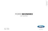 Ford MONDEO - de prix... FORD MONDEO Liste de prix des options individuelles Remarque Code Business Trend Champions Titanium Champions Plus Prix en € hors tva Prix en € tva comprise