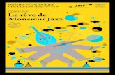 Mystère Trio Le rêve de Monsieur Jazz - Declicjazz, polyphonies, soul, musique contemporaine, chant traditionnel, art lyrique, etc. Notre action . 2 000 concerts et ateliers sur