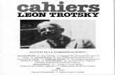 New CAHIERS LEON TROTSKY · 2014. 11. 4. · Photo de couverture: John Dewey Institut Leon Trotsky Autour de la Commission Dewey Les Cahiers Leon Trotsky ont aborde a plusieurs reprises,