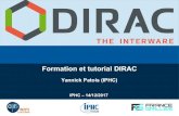 Formation et tutorial DIRAC · 2017. 12. 14. · 2017-12/14 Formation DIRAC 3 Prérequis Disposer d'un certificat d'une AC reconnue (GRID-FR pour le CNRS) et chargée dans le navigateur