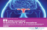 New Référentiel Cancers de l’ovaire - Hôpitaux de Paris · 2016. 7. 8. · B - Cancer du sein C - Tumeur borderline de l’ovaire (TBO) et cancer de l’ovaire stade IA D - Cancer