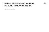 New KULINARISK FINSMAKARE FR · 2018. 7. 23. · Attention aux temps de malaxa-ge, notamment si vous utilisez un robot ménager. Le gâteau est trop sec. Température de cuisson trop