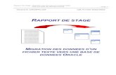 RAPPORT DE STAGE - Freeegrospellier.free.fr/Rapports/RapportCCAM.pdfRapport de stage : Migration des données d’un fichier texte vers une base de données Oracle page 5 INTRODUCTION