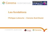 Cotita OA2019 fondations - Cerema · PDF file 2019. 12. 10. · Les fondations semi-profondes Les fondations profondes Les familles de fondations On distingue principalement 3 types