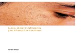 Les dermatoses professionnelles - SuvaPro · Les dermatoses professionnelles Auteur Dr Hanspeter Rast, division médecine du travail, Suva Lucerne (auteur de la 1re édition: Dr G.