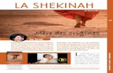 LA SHEKINAH - rezo-sacreeplanete.com … · 4e riere 2018 uméro 56 14 comme la définit l’héroïne, du haut de ses cinq ans à peine : « Mais, la Sheki- nah, c’est Dieu quand
