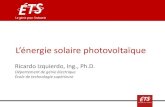 L [énergie solaire photovoltaïque · •Solaire •Photovoltaïque –Historique –Principes –Technologie –Évolution •Conclusion ENR810 Énergies renouvelables 7. Lénergie