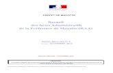 Recueil des Actes Administratifs de la Préfecture de ......PREFET DE MAYOTTE Recueil des Actes Administratifs de la Préfecture de Mayotte (RAA) Édition Mensuelle N° 6 Mois de :