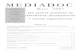 MEDIADOC - APDEN · Le premier pose, en particulier, la question des enjeux multiples d’une didactique de l’information et de son articulation avec l’enseignement supérieur