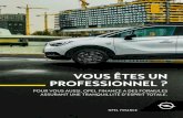 VOUS ÊTES UN PROFESSIONNEL - Opel Finance · Mobile et c’est tout - Plus de confort avec des véhicules régulièrement renouvelés, bien entretenus et adaptés à votre activité.