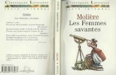 Molière Les Femmes savantes - Eklablogekladata.com/Vcp_AYgFhIojSDuZnwYFo9l1DJo/Moliere-Les...Molière d'Ariane Mnouchkine, 1978. La faveur du roi Molière est devenu un professionnel