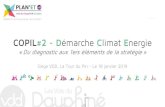 COPIL#2 Démarche Climat nergie - Vals du Dauphine€¦ · COPIL#2-Démarche Climat Energie «Du diagnostic aux 1ers éléments de la stratégie» Siège VDD, La Tour du Pin - Le