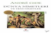ANDRÉ G...ANDRÉ GIDE, 1869’da Paris’te doğdu. Yazı hayatına 1891’de yayımla-dığı “André Walter’in Defterleri” ve “Narkissos Üstüne İnceleme” ile başladı.