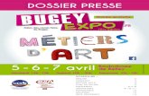 E P O · 4 ÉDITION 2019 BUGEY’EXPO 2019 Pour cette 16ème édition qui aura lieu les vendredi 5, samedi 6 et dimanche 7 avril 2019, la thématique proposée sera « Métiers d’art