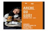 ARCHE DU GOÛT - Fondazione Slow Food · 2017. 11. 15. · 7 chapitre 2 – l’arche en chiffres produits de l’arche dans le monde 1171 2336 457 69 479 338 - États-unis 200 -