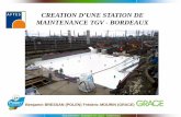 CREATION D’UNE STATION DE MAINTENANCE TGV - BORDEAUX · Gtx Antipoinçonnement BITUTHENE Bituthène LM Recouvrement BITUTHENE sur PREPRUFE Etanchement : Chantiers en cours - 10/04/2015