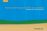 Gouverneurs de la roséeexcerpts.numilog.com/books/9782923153711.pdf · osons le mot, un exemple de combat pour élever la part d’humanité en nous. Émile Ollivier Jacques Roumain