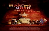 Le Marché Noir des Petites UtoPies a ... - ANIMA THEATRE€¦ · méCAnique Cie anima théâtre / g. karakantzas, marseille (13) - 60mn Petite restauration sur place. daki Ling,