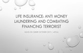Life Insurance Anti money laundering (AML) · PDF file 2019. 10. 31. · • • • • • • • • 25/10/2019 3. table de dÉfinitions • aml= anti-money laundering= lutte contre